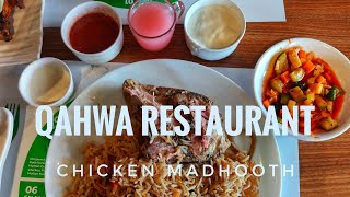 CHICKEN MADHOOTH അറബികളുടെ മദ്ബൂദ്  ഇനി നമ്മുടെ കൊല്ലത്തും QAHWA RESTAURANT KOLLAM ARABIC DISHES