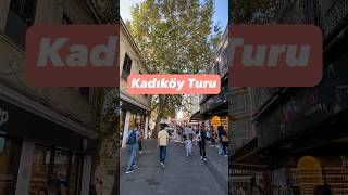 Kadıköy Turu 14 Ekim 2023