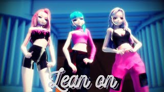 [MMD] Lean On - Major Lazer \u0026 DJ Snake feat. MØ