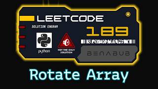Rotate Array — LeetCode #189 | Python Algorithm Visualization
