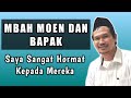 Story Wa Gus Baha - Mbah Moen dan Bapak || Saya Sangat Hormat Kepada Mereka