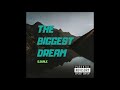 DJXALE - The Biggest Dream