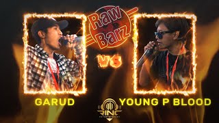 RawBarz Rinc Rap Battle  - Garud vs Young P Blood - 1st Round Elimination