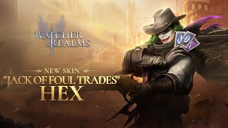 Hex's Skin - Jack of Foul Trades | The Watchers' Archive | Watcher of Realms