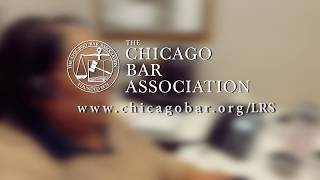 Need a Lawyer? Contact The Chicago Bar Association Lawyer Referral Service