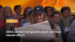 SERA verrast door met gouden plaat voor haar nieuwe album | Renze