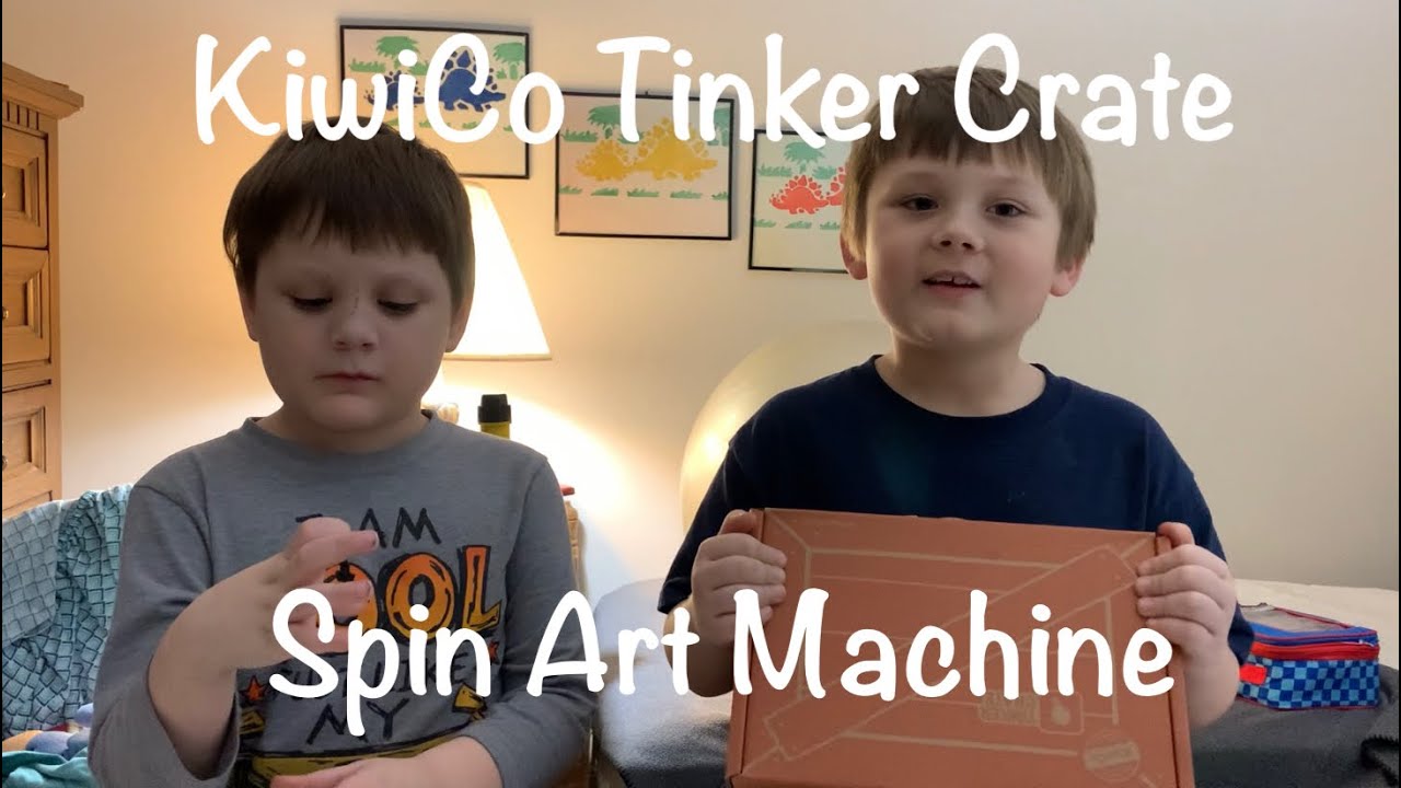 UNBOXING VIDEO: KiwiCo Spin Art Machine/STEM Project Kids/Tinker Crate ...