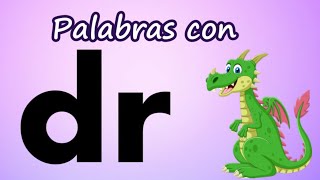 Palabras con Cr Sílabas trabadas | Aprende a leer y escribir dra dre dri dro dru