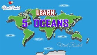 Learn Oceans of the World for Children in English | 5 Oceans of the World for Kids || VIRAL ROCKET