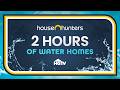 House Hunters on the Water: 2 Hours of Amazing Waterfront Homes - Full Episode Recap Marathon | HGTV