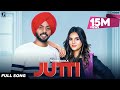 Jutti : Satbir Aujla (Official Song) Rav Dhillon | Punjabi Songs 2019 | Geet MP3