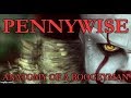 Pennywise: Anatomy of a Boogeyman