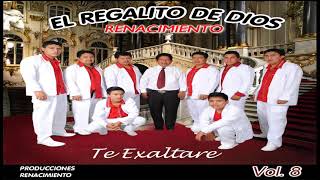 El Regalito de Dios Renacimiento \