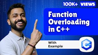 Lec-55: Function overloading in C++ Programming | C++ programming for beginners | C++ by Varun sir
