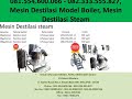 081554600066 082333555827 mesin destilasi model boiler mesin destilasi steam