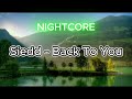 Siedd -  Back To You  - NIGHTCORE  - Vocals Only #islam