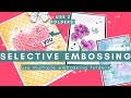 Selective/Partial Embossing - you HAVE to try THIS! Using diffusers | #cardmaking #cards #embossing