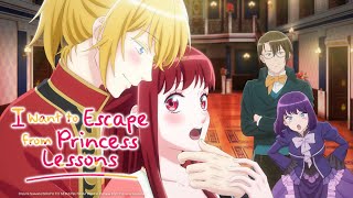 I Want to Escape from Princess Lessons - Episode 2 (English Subbed)