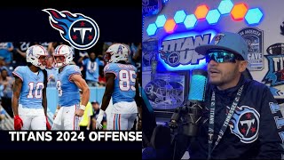 TENNESSEE TITANS 2024 OFFENSE! 🔥 (After The Draft) WHO STARTS?