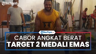 Tim Cabor Angkat Berat Papua Target Raih 2 Medali Emas di PON XX Papua