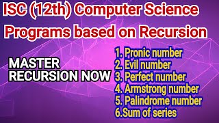 Recursion in One Shot in java | Number Programs based on Recursion |ISC Computer Science Class 12th