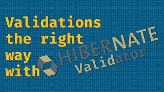 My Java SE Tech Stack - Hibernate Validator's fundamentals
