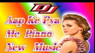 Aapke Pyaar Mein Hum Savarne Lage Piano Music All  DJ Remix Bard Bass