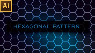 Hexagonal Pattern | Honeycomb Pattern in Adobe Illustrator