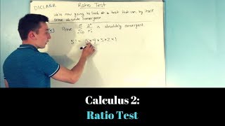 Calculus 2: The Ratio Test