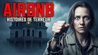 9 Vraies Histoires de Terreur de Airbnb