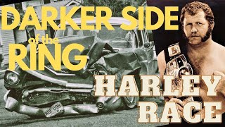 Harley Race | The Greatest Wrestler on God’s Green Earth - Darker Side Of The Ring: Full Episode