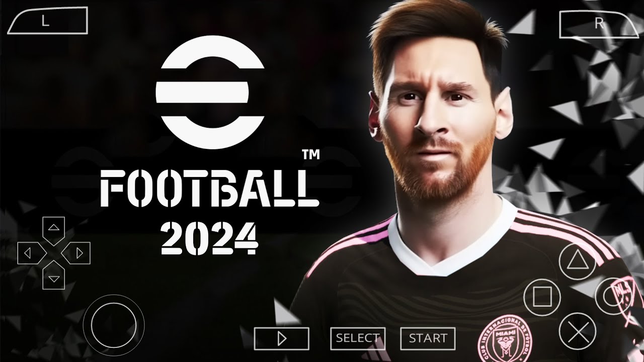 Download EFOOTBALL PES 2024 PSP Latest Version (Free) For Android