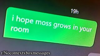ALL OF R/NOCONTEXTXBOXMESSAGES