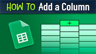 How to Insert a New Column in Google Sheets (Quick Guide)