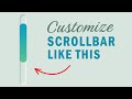 Customize Your Web Scrollbar using CSS Only