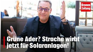 Grüne Ader? Strache wirbt jetzt für Solaranlagen! | krone.tv NEWS