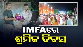 Labour Day organised by IMFA celebrated in Choudwar