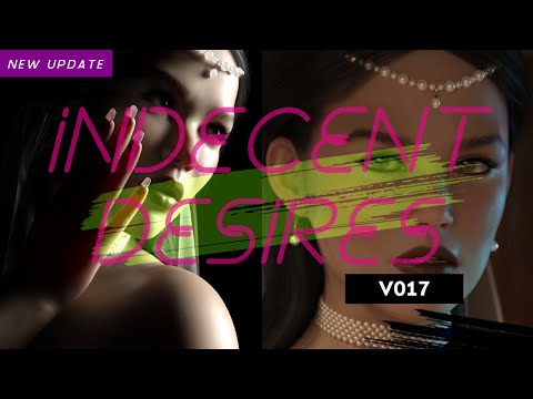 Indecent Desires v017 New Update