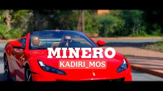 KADIRI_MOS Minéro (Official Music Vidéo) (MBK_MOSS) المنيرو Nouveau style