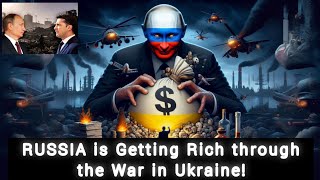 How RUSSIA is Making TRILLIONS🤫 From RUSSIA-UKRAINE War🧐