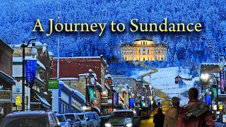 A Journey to Sundance (2020) |  Documentary |  Movie