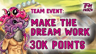 Make The Dream Work - 30K - Team Event - Mid GP - HCR2