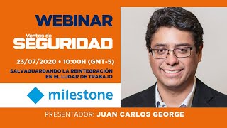 Webinar VDS   Milestone  Salvaguardando la reintegración en el lugar de trabajo