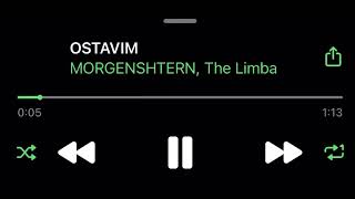 MORGENSHTERN, The Limba — OSTAVIM (SNIPPETS 2022) [Album \