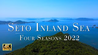 [4K] Seto Inland Sea | 4 Seasons 2022 | Beautiful scenery with Peaceful Music | Japan National Park