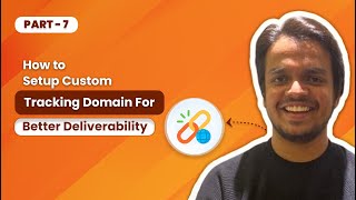 Part 7 - How to Setup Custom Tracking Domains for Email Deliverability📧 - Cold Email Masterclass🚀