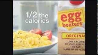 TV Spot - Egg Beaters - The Real Thing Only Better - 1/2 the Calories