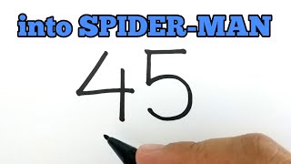 VERY EASY ! How to turn numbers 45 into spiderman no way home