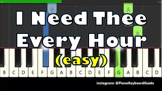 I Need Thee Every Hour Easy Piano Tutorial (Christian Hymn)