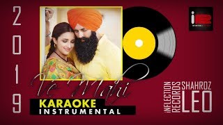 Ve Mahi (Kesari) Karaoke With Lyrics | Full Instrumental | Inflection Records